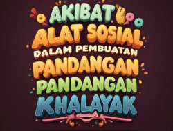 Akibat Alat Sosial dalam Pembuatan Pandangan Khalayak