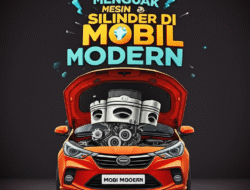 Menguak Penampilan Mesin 3 Silinder di Mobil Modern