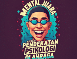 Mental Juara Atlet Renang Melalui Pendekatan Psikologi Olahraga