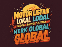 Motor Listrik Lokal Sedia Saingi Merk Global