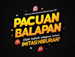 Pacuan BalapanVirtual (e-Motorsport): Olah tubuh ataupun Imitasi Hiburan?