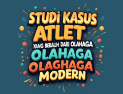 Studi Kasus Atlet yang Beralih dari Olahraga Tradisional ke Olahraga Modern
