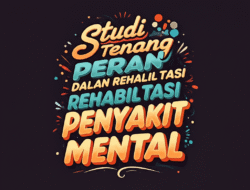 Studi Tentang Peran Olahraga dalam Rehabilitasi Penyakit Mental