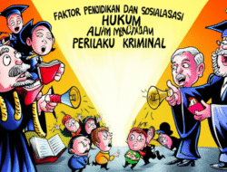 Faktor Pendidikan dan Sosialisasi Hukum dalam Mencegah Perilaku Kriminal