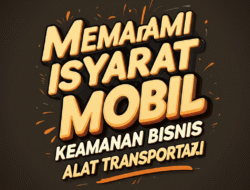 Memahami Isyarat VIN Mobil: Keamanan Bisnis Alat transportasi