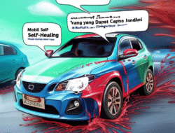 Mobil Self-Healing: Tingkatan Cat yang Dapat Menutup Jomblo Sendiri