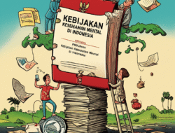 Penilaian Kebijakan Kesehatan Mental di Indonesia