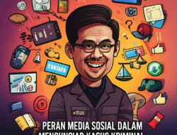 Peran Media Sosial dalam Mengungkap Kasus Kriminal dan Membangun Opini Publik