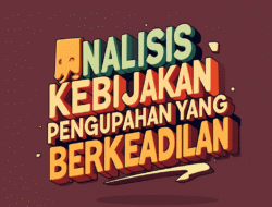 Analisis Kebijakan Pengupahan yang Berkeadilan