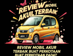 Review Mobil Akur Terbaik buat Perkotaan Padat
